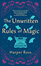 The Unwritten Rules of Magic